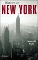 Couverture Histoire de New York Editions Fayard (Histoire des grandes villes du monde) 2005