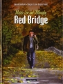 Couverture Red Bridge, Mister Joe and Willoagby, tome 1 Editions Casterman 2008