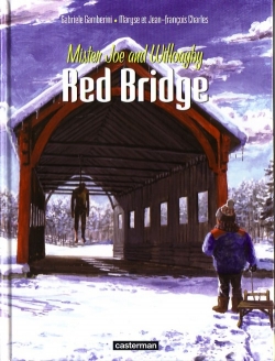 Couverture Red Bridge, Mister Joe and Willoagby, tome 2