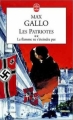 Couverture Les patriotes, tome 2 : La flamme ne s'éteindra pas Editions Le Livre de Poche 2002