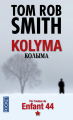 Couverture Leo Demidov, tome 2 : Kolyma Editions Pocket (Thriller) 2011