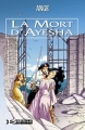 Couverture Ayesha / Les Trois Lunes de Tanjor, tome 3 : La Mort d'Ayesha Editions Bragelonne 2003