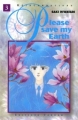Couverture Please Save my Earth : Réincarnations, tome 03 Editions Tonkam 2000