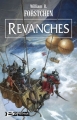 Couverture Le Régiment Perdu, tome 3 : Revanches Editions Bragelonne 2008