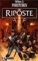 Couverture Le Régiment Perdu, tome 4 : Riposte Editions Bragelonne 2009