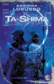 Couverture Ta-Shima, tome 1 Editions Bragelonne (Science-fiction) 2007