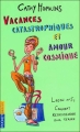 Couverture Mates, Dates and..., tome 5 : Vacances catastrophiques et amour cosmique, leçon n°5 : Comment redescendre sur Terre Editions Pocket (Junior) 2004