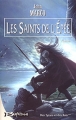 Couverture Des tyrans et des Rois, tome 3 : Les Saints de l'Epée Editions Bragelonne 2004