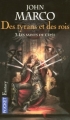 Couverture Des tyrans et des Rois, tome 3 : Les Saints de l'Epée Editions Pocket (Fantasy) 2007