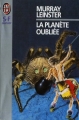 Couverture La planète oubliée Editions J'ai Lu (S-F / Fantasy) 1981