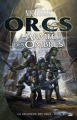 Couverture Orcs, la revanche des Orcs, tome 2 : L'Armée des Ombres Editions Bragelonne 2009