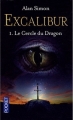 Couverture Excalibur, tome 1 : Le Cercle du Dragon Editions Pocket 2009