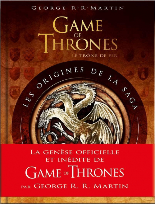 Couverture Game of thrones : Le trône de fer : Les origines de la saga