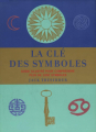 Couverture La clé des symboles Editions France Loisirs 2000