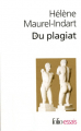 Couverture Du plagiat Editions Folio  (Essais) 2011
