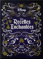 Couverture Disney : Les recettes enchantées Editions Hachette (Heroes) 2019