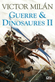 Couverture Guerre & dinosaures, tome 2 Editions 12-21 2017