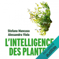 Couverture L'intelligence des plantes Editions Audible studios 2018