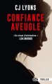 Couverture Confiance aveugle Editions Milady (Thriller) 2016