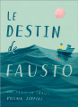 Couverture Le destin de Fausto Editions Kaléidoscope 2020