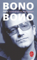 Couverture Bono par Bono Editions Le Livre de Poche 2007