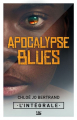 Couverture Apocalypse blues, intégrale Editions Bragelonne (Les intégrales) 2020
