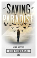 Couverture Saving Paradise, intégrale Editions Bragelonne (Les intégrales) 2020
