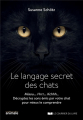 Couverture Le langage secret des chats Editions Le Courrier du Livre 2019