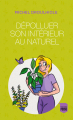 Couverture Dépolluer son intérieur au naturel Editions France Loisirs (Poche) 2020
