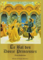 Couverture Le Bal des Douze Princesses (Sanderson) Editions Françoise Deflandre 1994