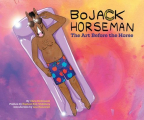 Couverture Bojack Horseman: The Art Before the Horse Editions Abrams 2018