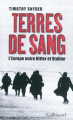 Couverture Terres de sang Editions Gallimard  (Bibliothèque des histoires) 2012