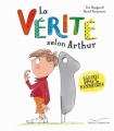 Couverture La vérité selon Arthur Editions Gautier-Languereau 2017