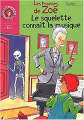 Couverture Les frousses de Zoé : Le squelette connaît la musique Editions Hachette (Bibliothèque Rose) 2002