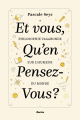 Couverture Et vous, qu'en pensez-vous ? Philosophie vagabonde sur l'humeur du monde Editions Racine et Icare 2018