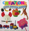Couverture Créations pour petites mains Editions France Loisirs 1995