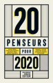 Couverture 20 penseurs pour 2020 : les meilleurs articles de la presse internationale Editions Philosophie Magazine 2020