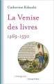 Couverture La Venise des livres (1469-1530) Editions Champ Vallon (Epoques) 2018