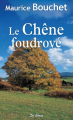 Couverture Le Chêne Foudroyé  Editions de Borée (Terre de poche) 2019