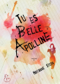 Couverture Tu es belle Apolline Editions du Chat Noir (Chat Blanc) 2020