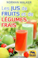 Couverture Les jus de fruits et de légumes frais Editions Macro 2020