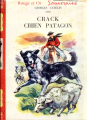 Couverture Crack, chien patagon Editions G. P. (Rouge et Or - Souveraine) 1959