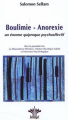 Couverture Boulimie - Anorexie : Un énorme quiproquo psychoaffectif Editions Bérangel 2005