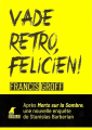Couverture Vade retro, Félicien ! Editions Weyrich (Noir Corbeau) 2019