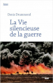 Couverture La Vie silencieuse de la guerre Editions Le Cherche midi (Roman) 2019