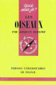 Couverture Que sais-je ? : Les oiseaux Editions Presses universitaires de France (PUF) (Que sais-je ?) 1962