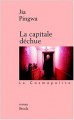 Couverture La Capitale déchue Editions Stock 1997
