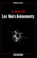 Couverture Les éprouvés, tome 2 : Les noirs avènements Editions du Basson 2017