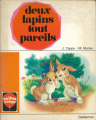 Couverture Deux lapins tout pareils Editions Casterman 1971