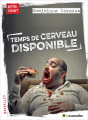 Couverture Temps de cerveau disponible Editions Le Muscadier (Rester vivant) 2019